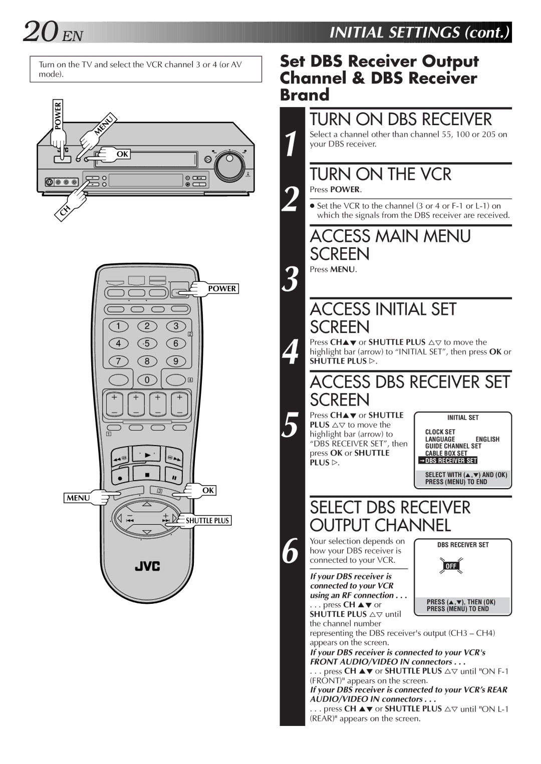 JVC HR-S4600U instruction manual Turn on DBS Receiver, Select DBS Receiver, Output Channel, Access DBS Receiver SET 