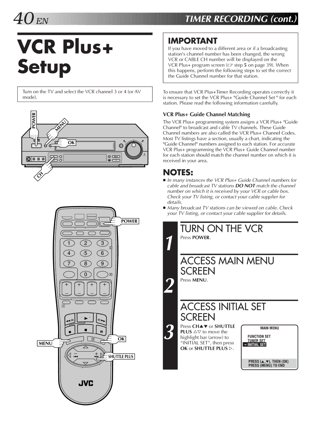 JVC HR-S4600U instruction manual VCR Plus+ Setup, VCR Plus+ Guide Channel Matching, Initial SET, then press 