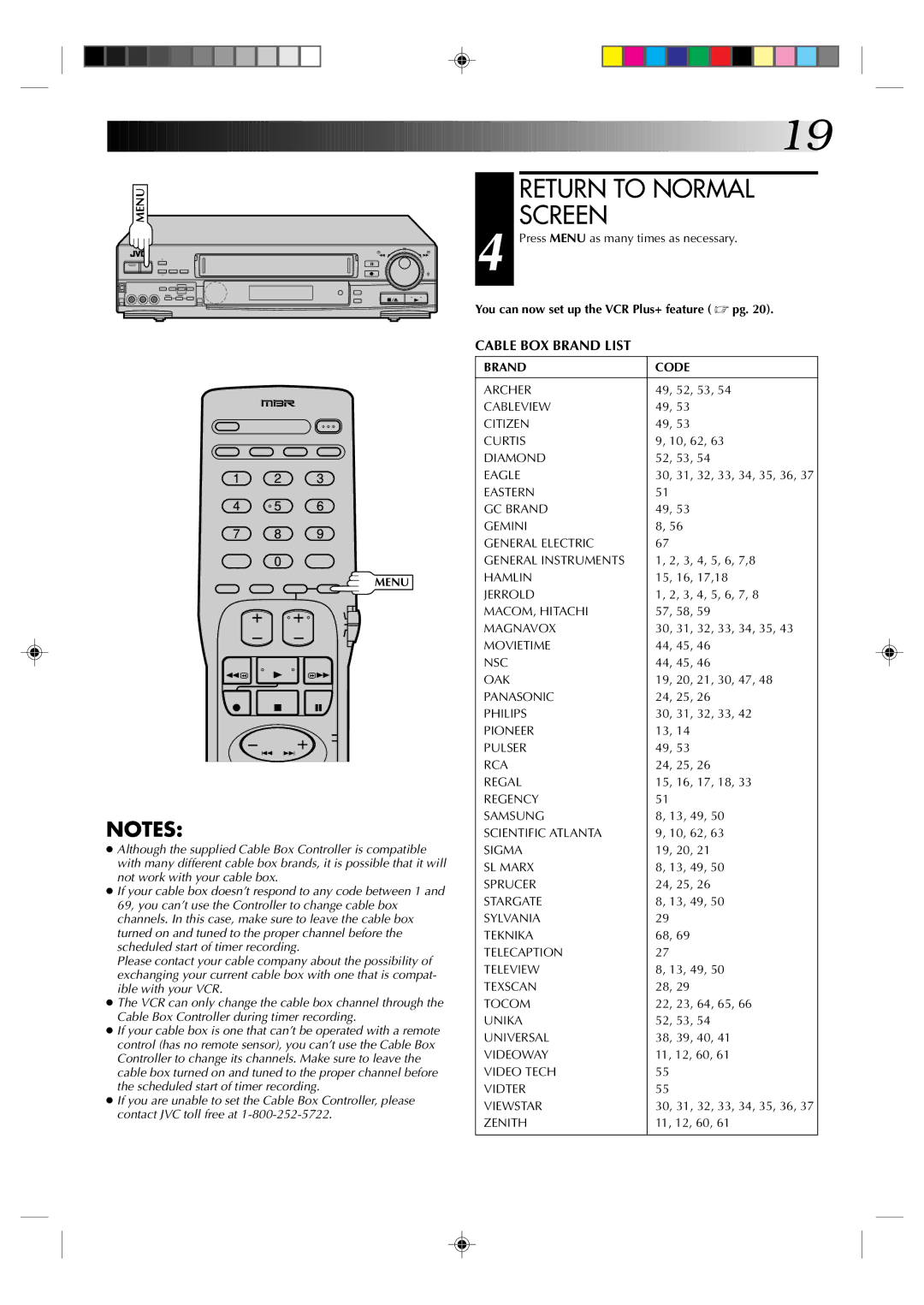 JVC HR-S5300U manual Return to Normal Screen, You can now set up the VCR Plus+ feature pg, Brand Code 