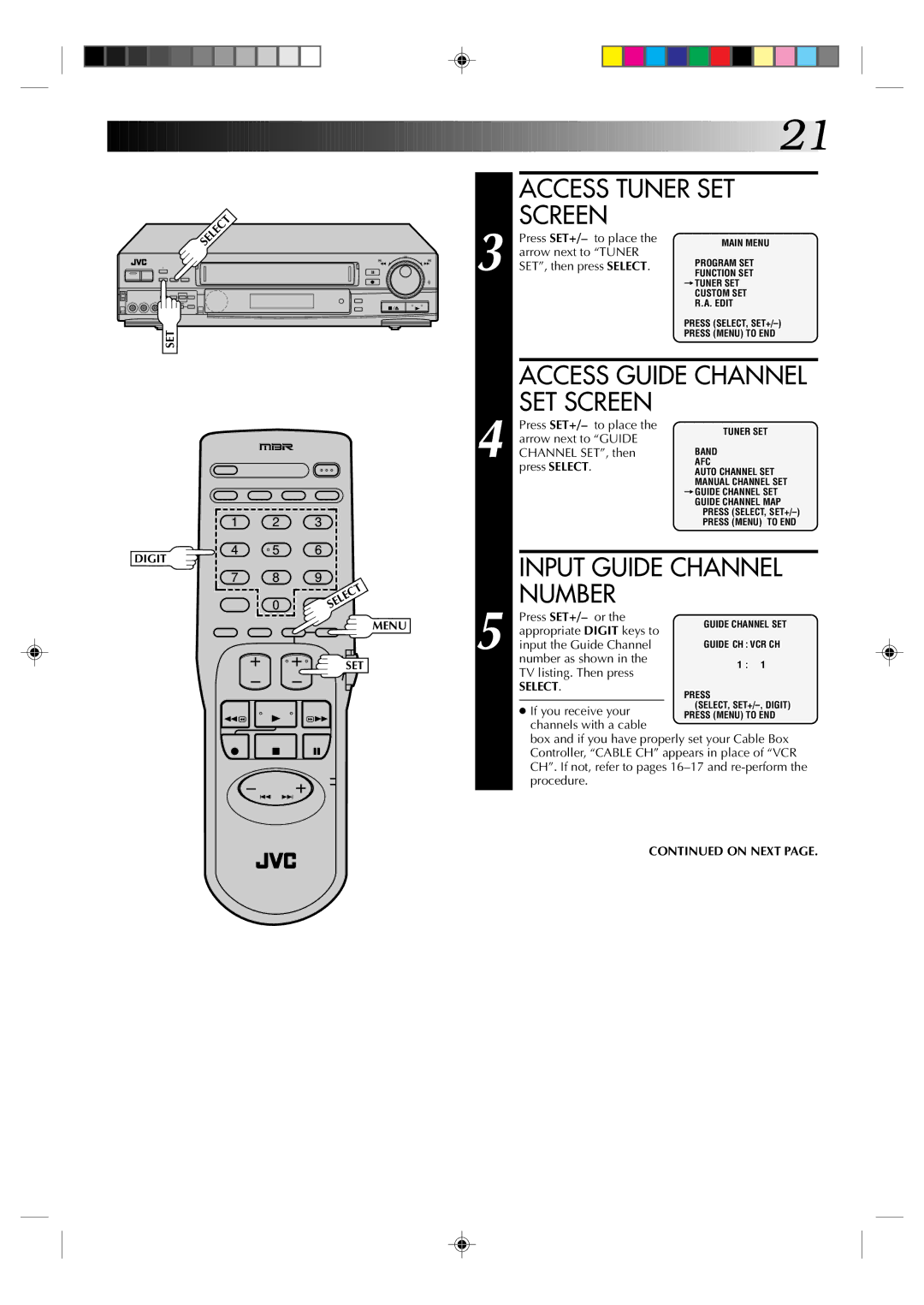 JVC HR-S5300U manual Access Tuner SET Screen, Access Guide Channel SET Screen, Input Guide Channel Number 