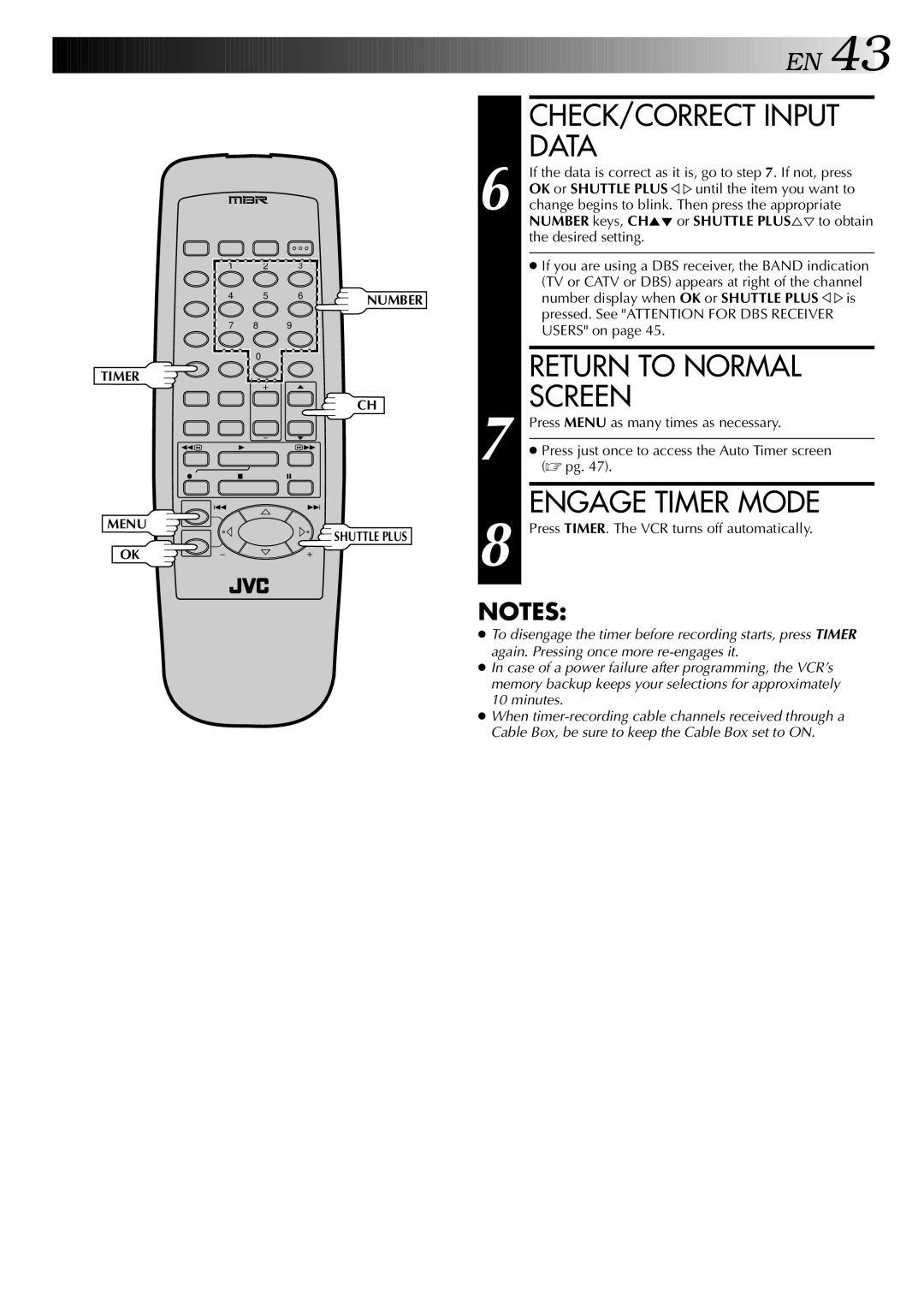 JVC HR-S5400U manual CHECK/CORRECT Input Data, Engage Timer Mode, Press just once to access the Auto Timer screen 