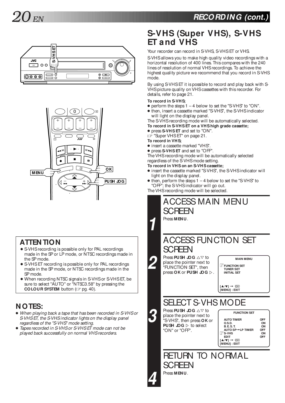 JVC HR-S5600AM specifications Access Function SET Screen, Select S-VHS Mode, VHS Super VHS, S-VHS ET and VHS 