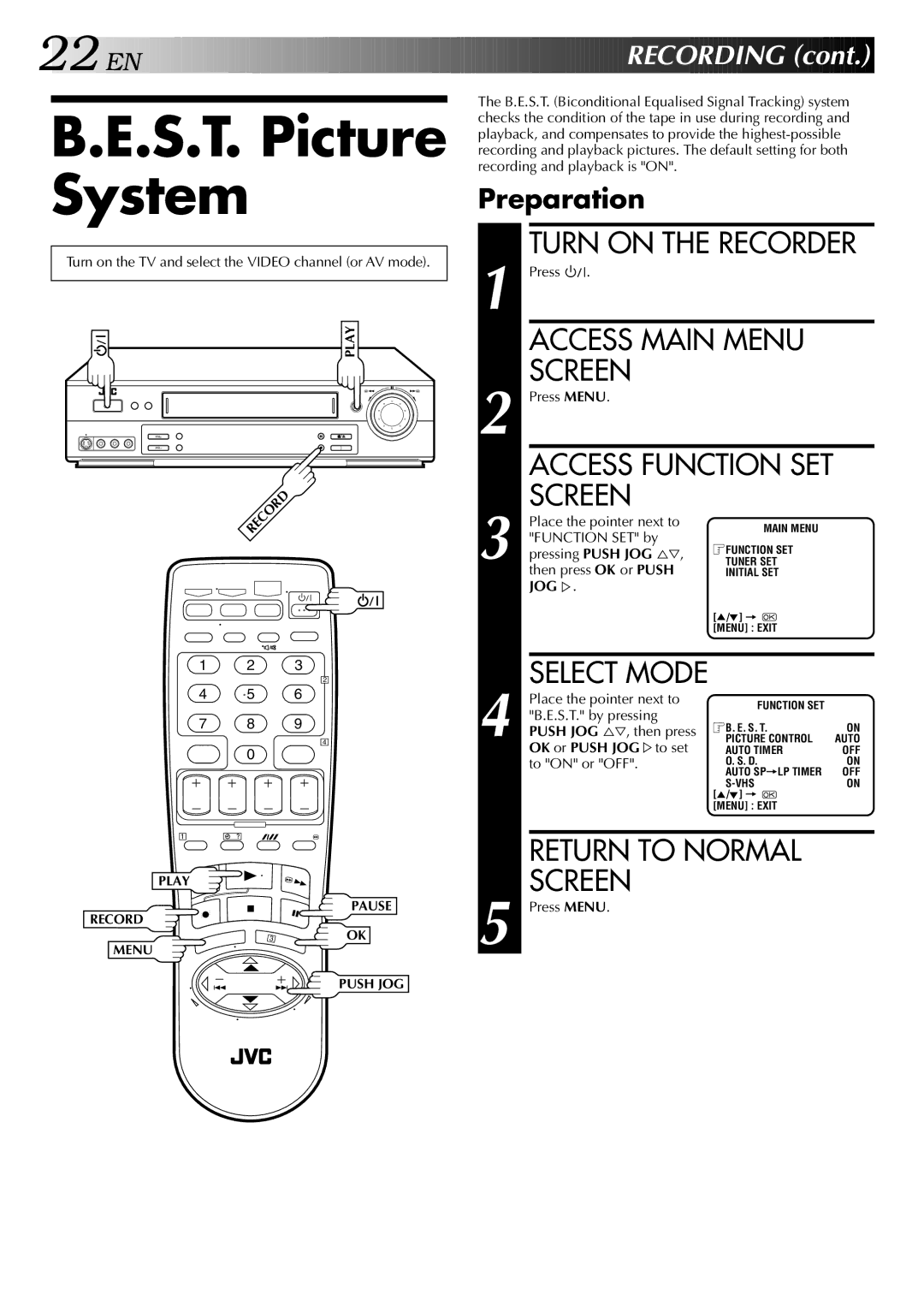 JVC HR-S5700AM, LPT0428-001A S.T. Picture System, Access Main Menu Screen, Return to Normal Screen, Preparation 