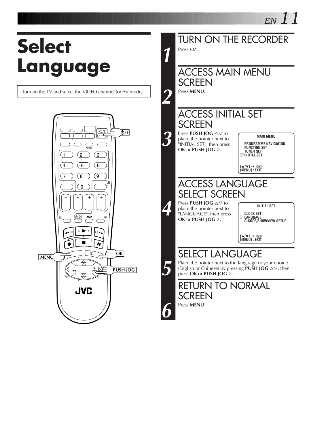 JVC 0701MNV*ID*PJ, HR-S5800AM, LPT0598-001A specifications Select Language, Access Initial SET Screen, OK or Push JOG # 