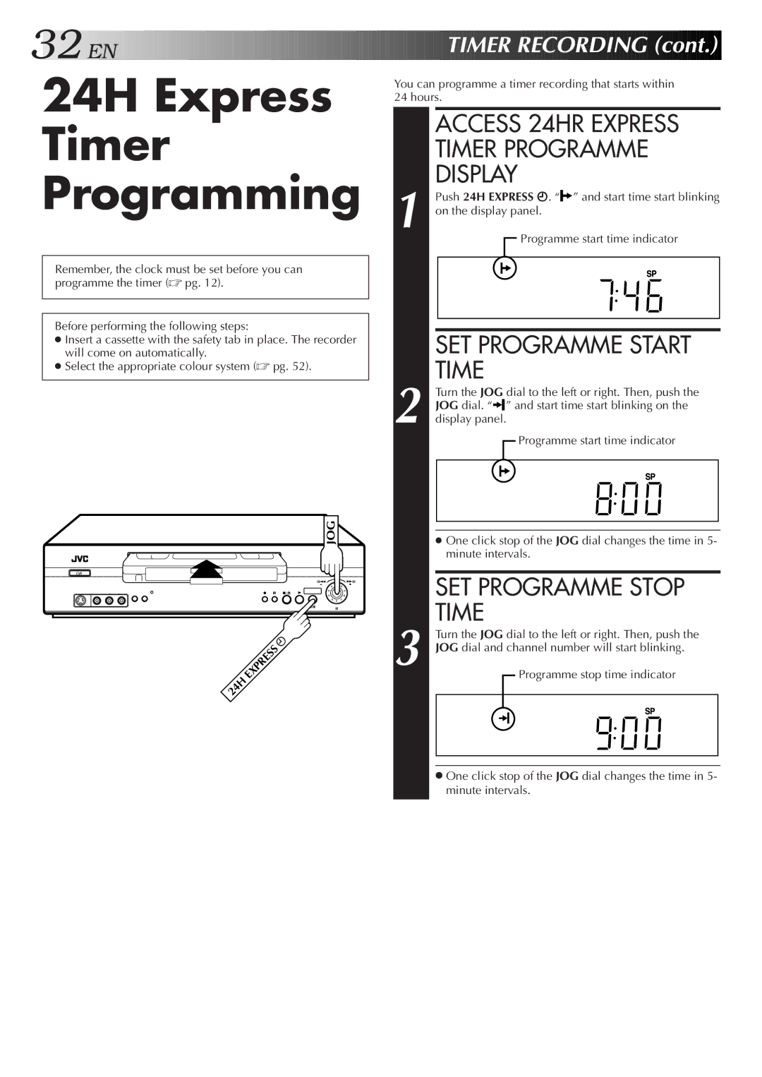 JVC 0701MNV*ID*PJ 24H Express Timer Programming, Access 24HR Express Timer Programme Display, SET Programme Start Time 