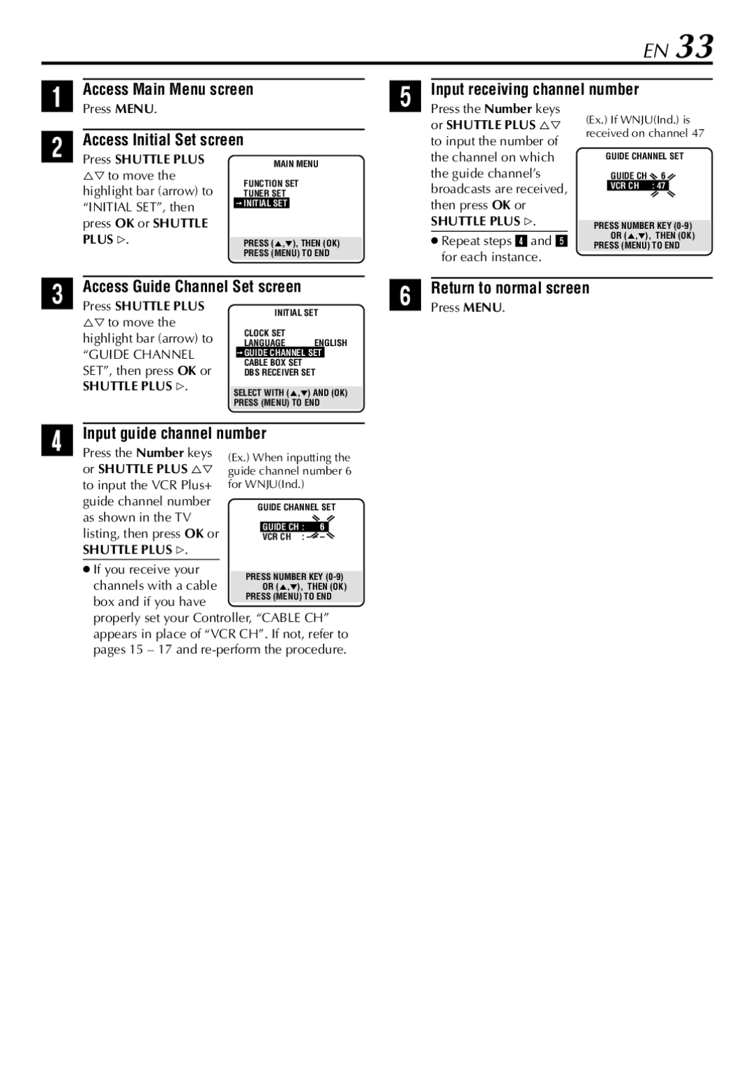 JVC HR-5910U, HR-S5900U Access Main Menu screen Input receiving channel number, Input guide channel number, Guide Channel 