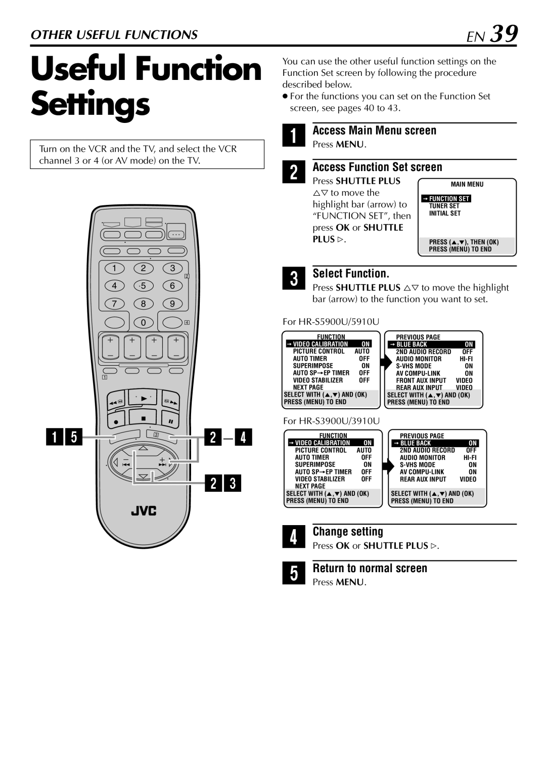 JVC HR-5910U, HR-S5900U manual Useful Function Settings, Access Function Set screen, Select Function, Change setting 