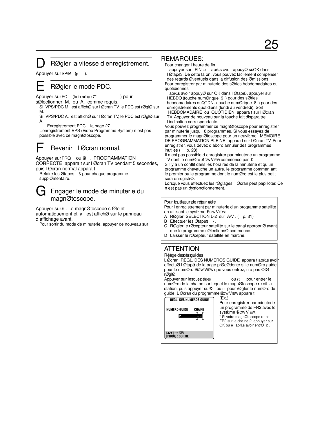 JVC HR-S5955MS manual Régler le mode PDC, Revenir à l’écran normal, Engager le mode de minuterie du magnétoscope 