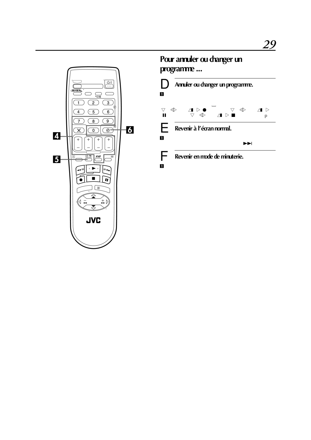 JVC HR-S5955MS manual Pour annuler ou changer un Programme, Annuler ou changer un programme, Revenir en mode de minuterie 