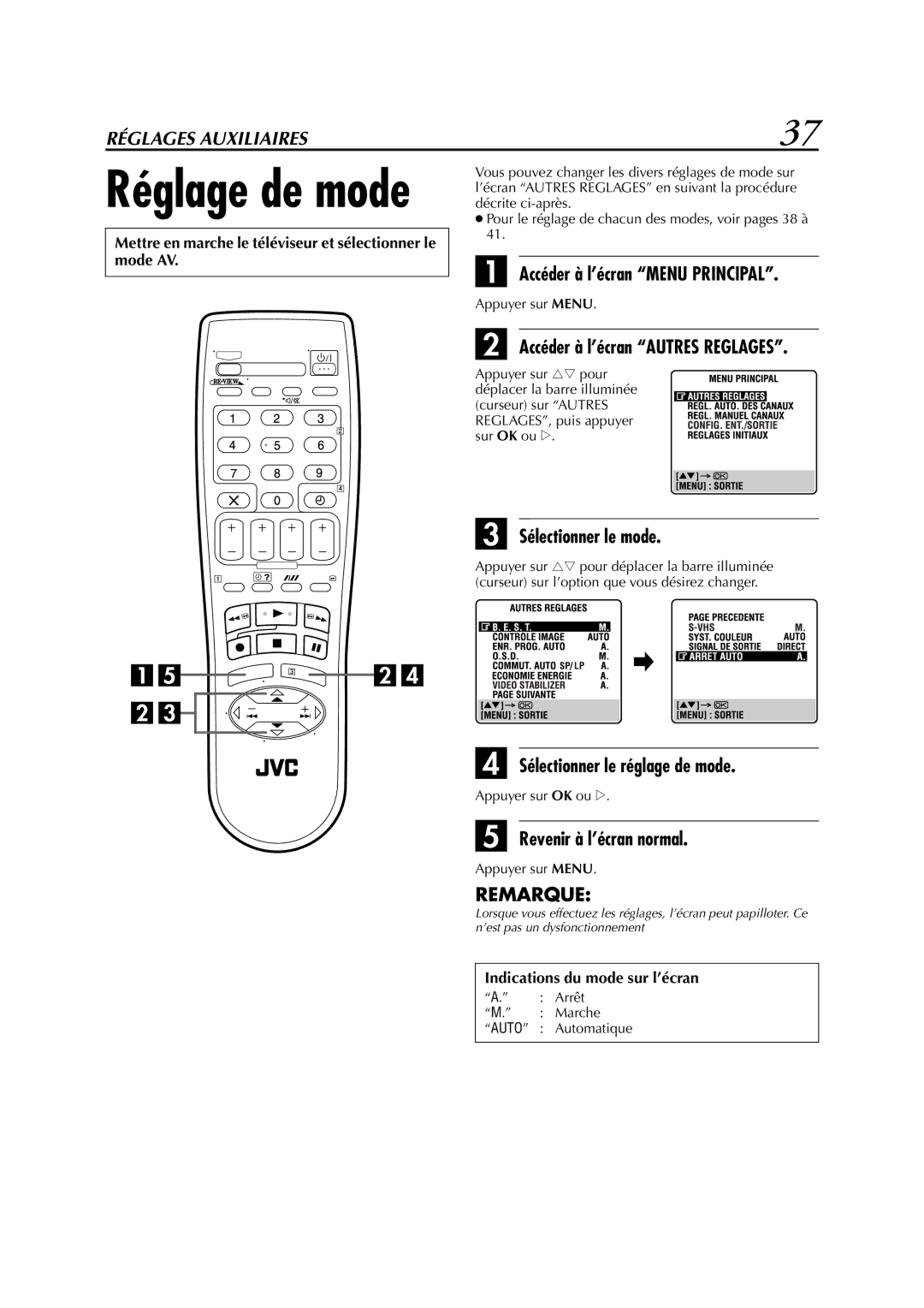 JVC HR-S5955MS manual Accéder à l’écran Menu Principal, Sélectionner le mode, Sélectionner le réglage de mode 