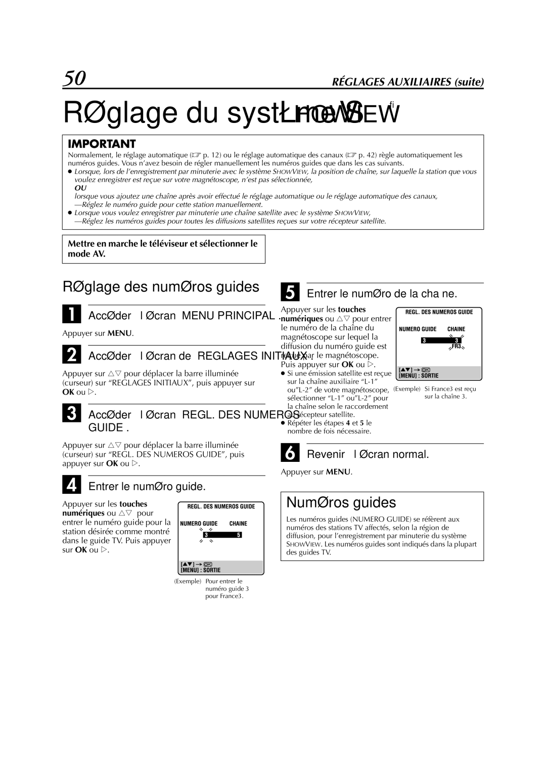 JVC HR-S5955MS manual Réglage des numéros guides, Numéros guides, Entrer le numéro de la chaîne, Entrer le numéro guide 