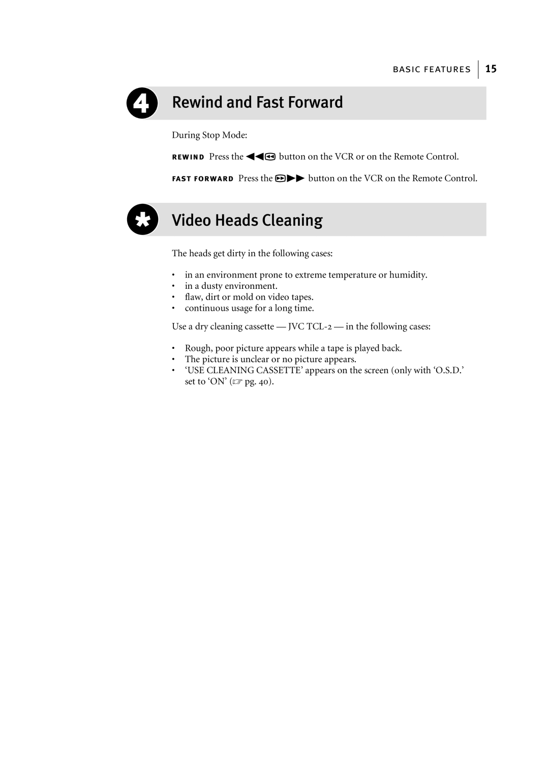 JVC HR-S5955EK, HR-S5956EK manual Rewind and Fast Forward, Video Heads Cleaning 