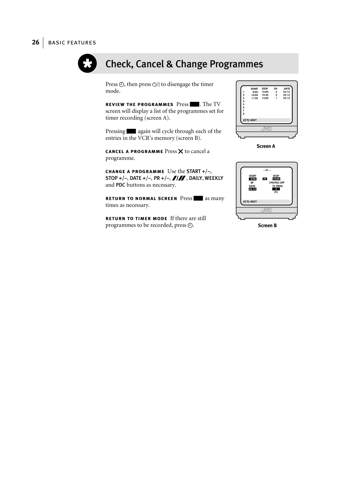 JVC HR-S5956EK Check, Cancel & Change Programmes, Press c, then press oto disengage the timer mode, Times as necessary 