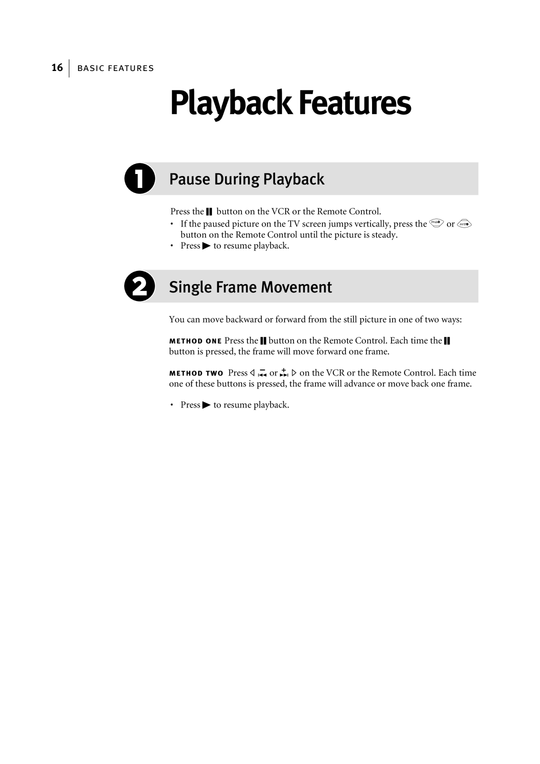 JVC HR-S5967EK, LPT0768-001B manual Playback Features, Pause During Playback, Single Frame Movement 