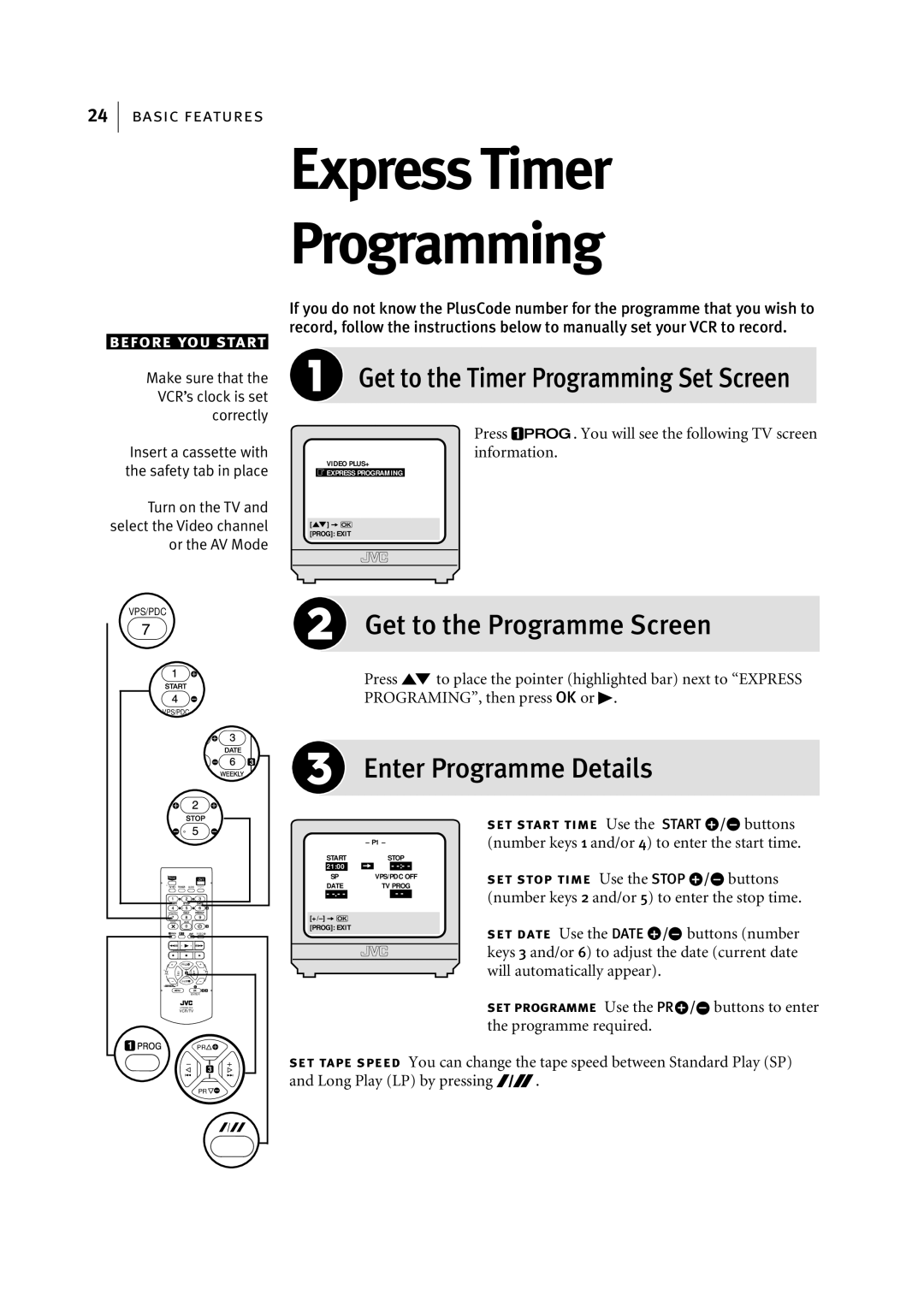 JVC HR-S5967EK, LPT0768-001B manual Express Timer Programming, Get to the Programme Screen, Enter Programme Details 