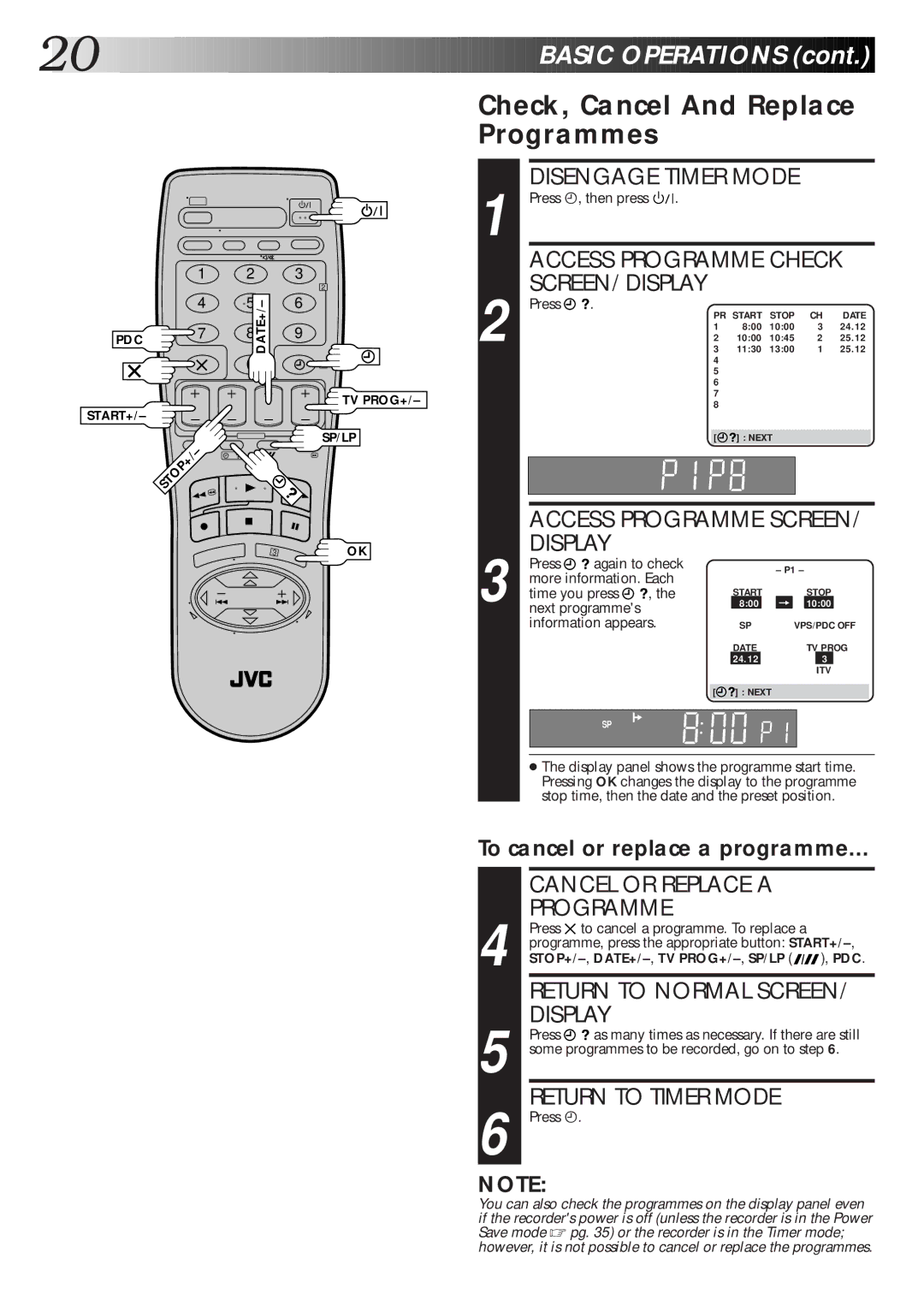 JVC HR-S6600EK Check, Cancel And Replace Programmes, Access Programme SCREEN/ Display, Cancel or Replace a Programme 