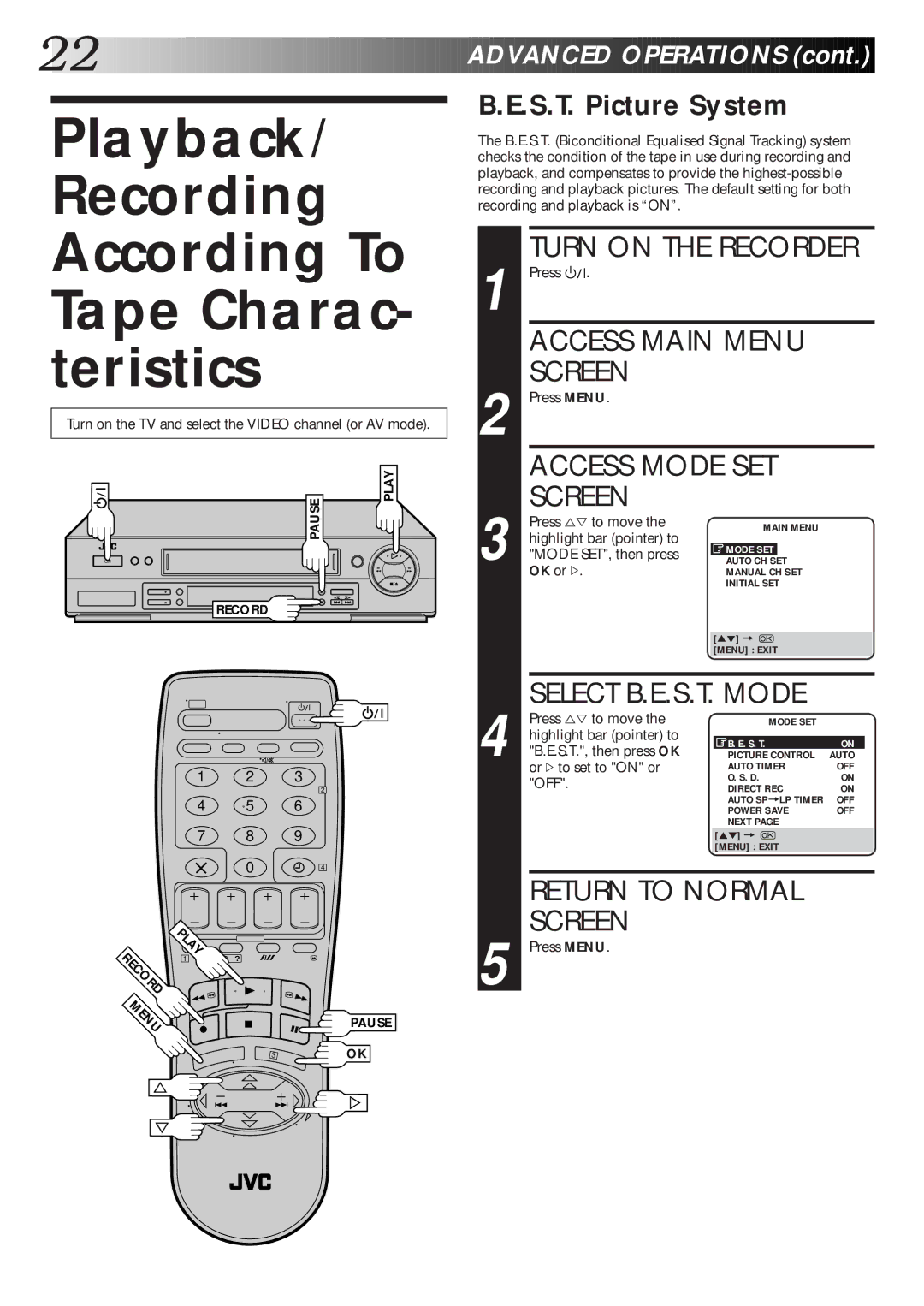 JVC HR-S6600EK Playback/ Recording According To Tape Charac- teristics, Access Main Menu Screen, Access Mode SET Screen 