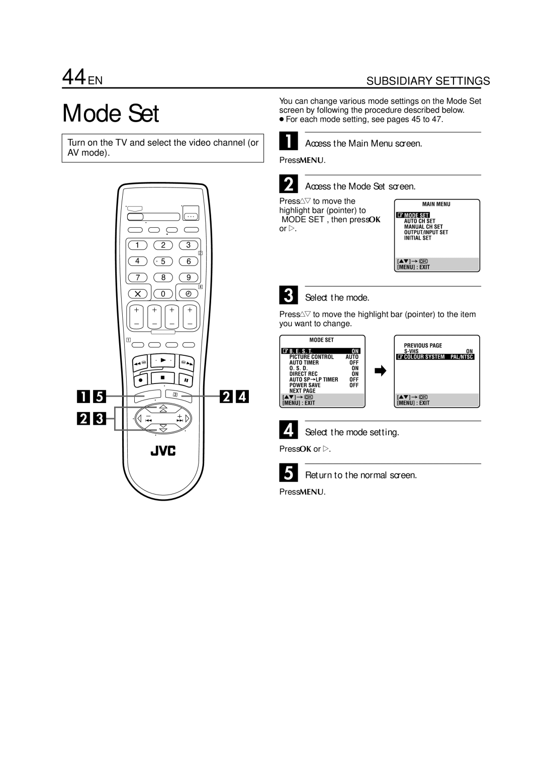 JVC HR-S6700EU specifications 44 EN, Access the Mode Set screen, Select the mode setting 