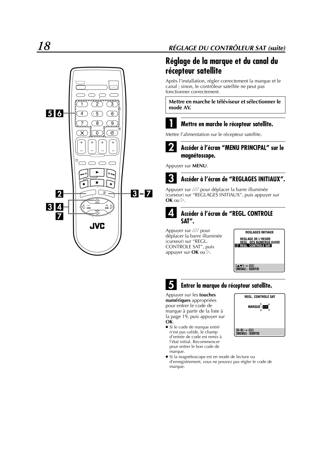 JVC HR-S6700MS manual Récepteur satellite, Magnétoscope, Entrer la marque du récepteur satellite 