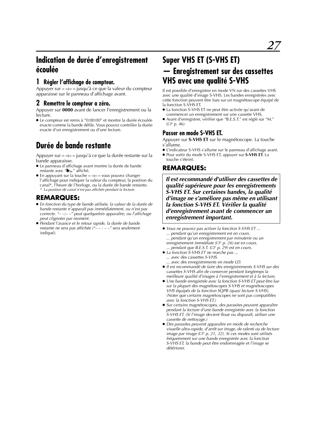 JVC HR-S6700MS manual Indication de durée d’enregistrement écoulée, Durée de bande restante, Super VHS ET S-VHS ET 