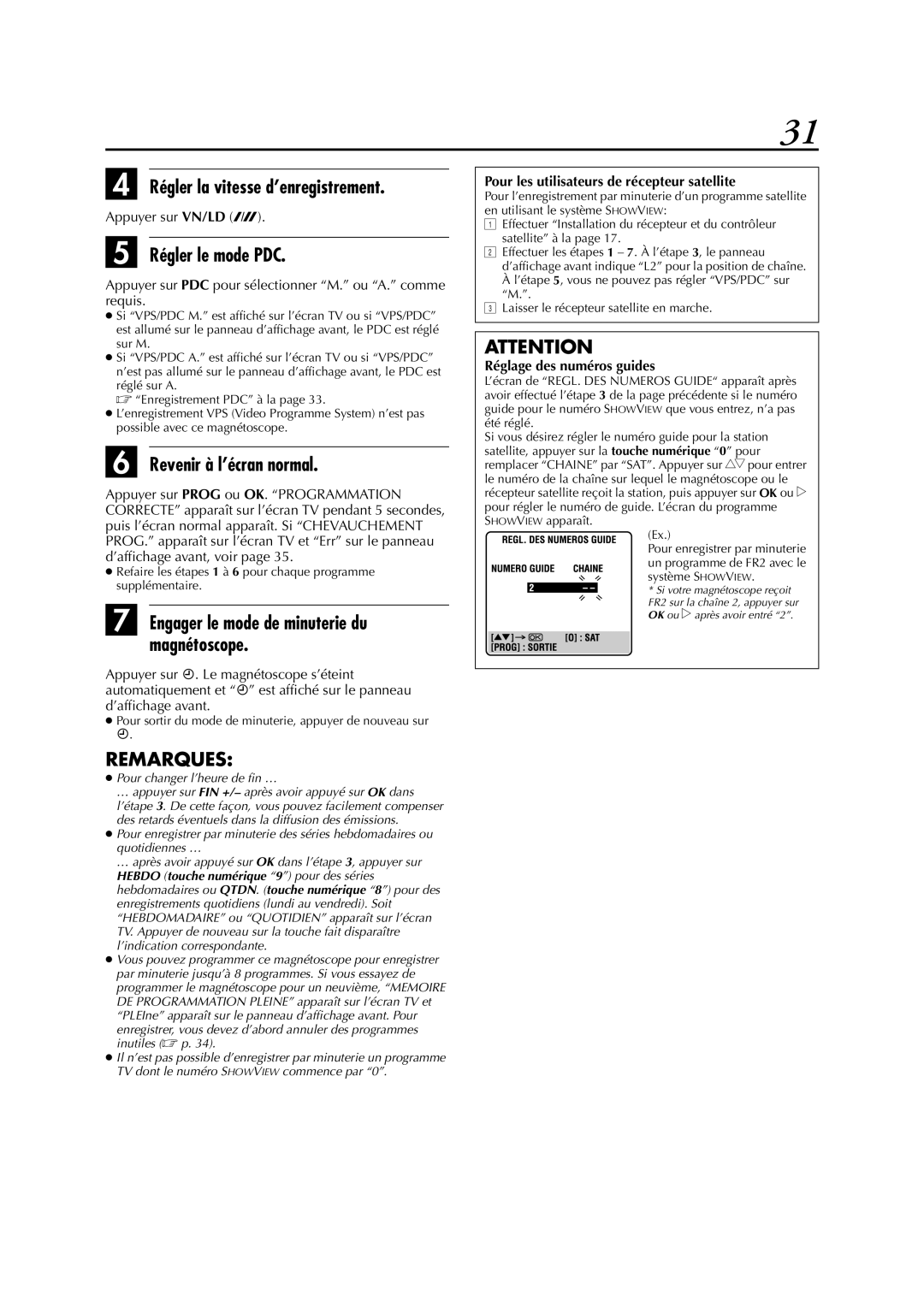 JVC HR-S6700MS manual Régler le mode PDC, Revenir à l’écran normal, Engager le mode de minuterie du magnétoscope 