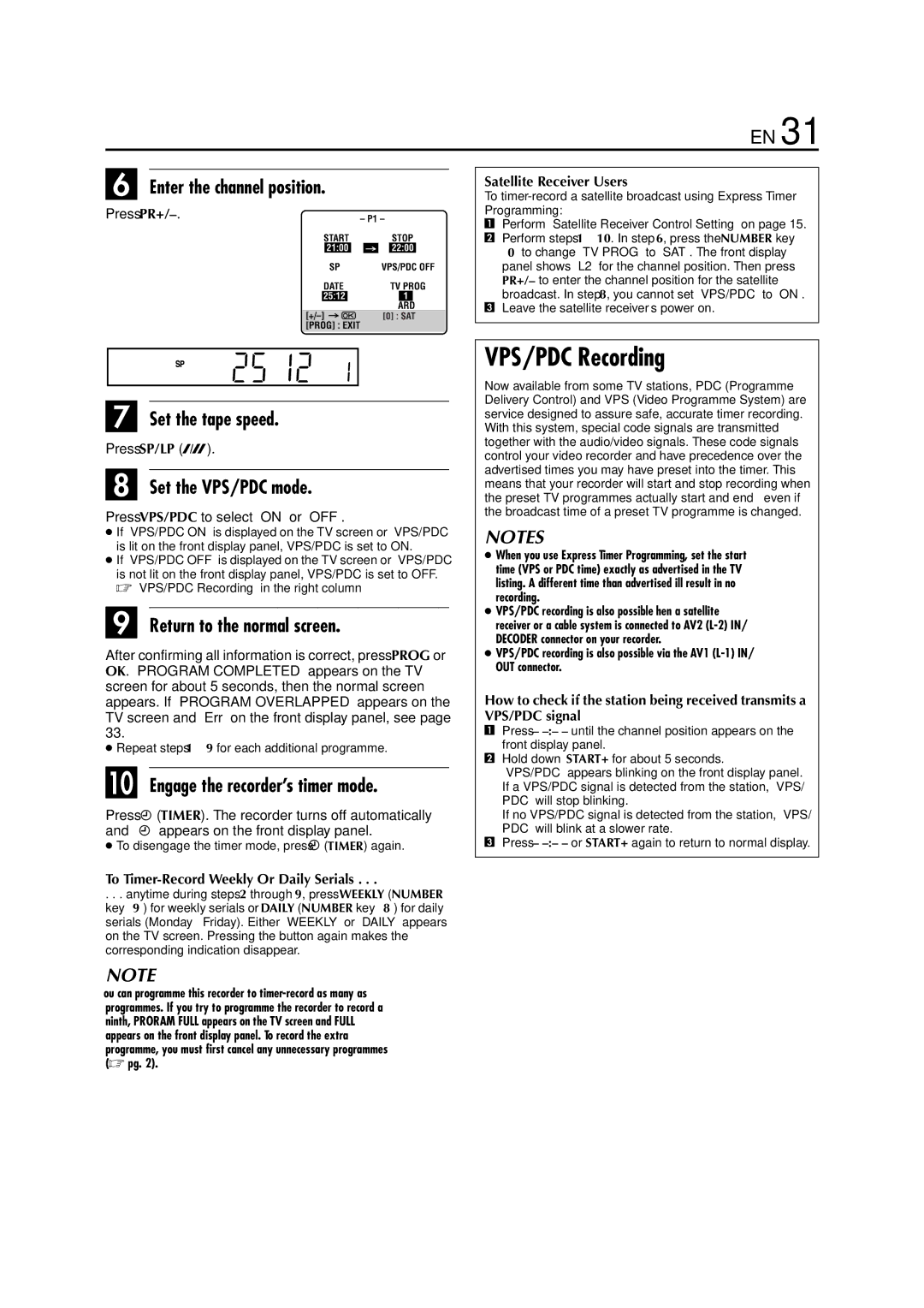 JVC HR-S6711EU VPS/PDC Recording, Enter the channel position, Press PR+, To Timer-Record Weekly Or Daily Serials 