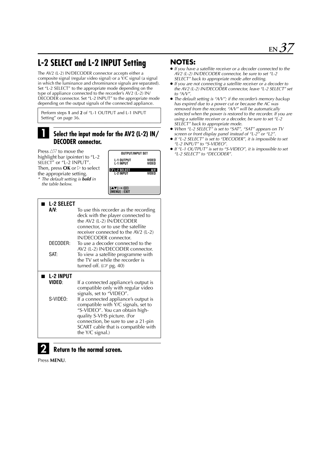 JVC HR-S6711EU specifications Select and L-2 Input Setting, Decoder connector 