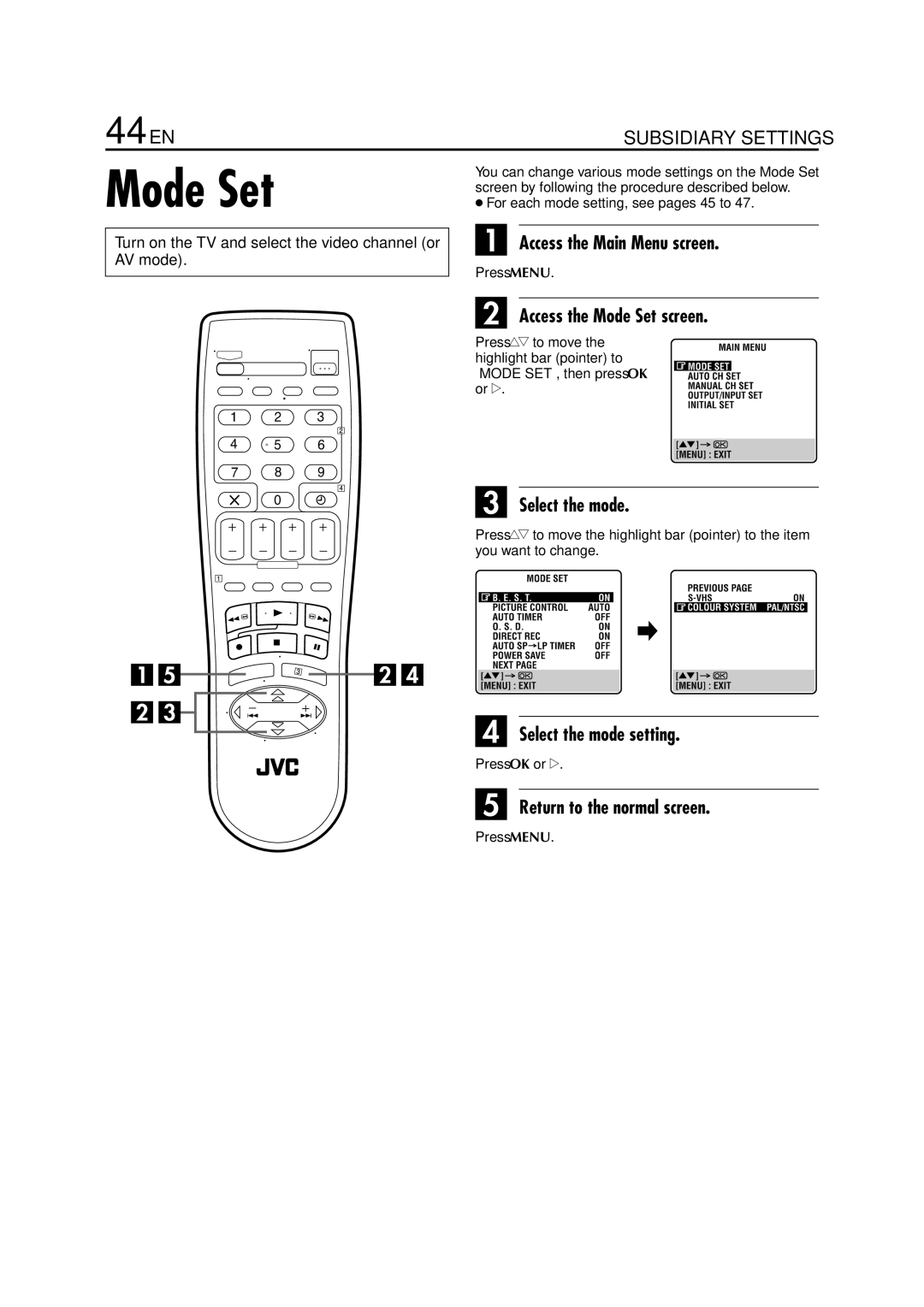 JVC HR-S6711EU specifications 44 EN, Access the Mode Set screen, Select the mode setting 