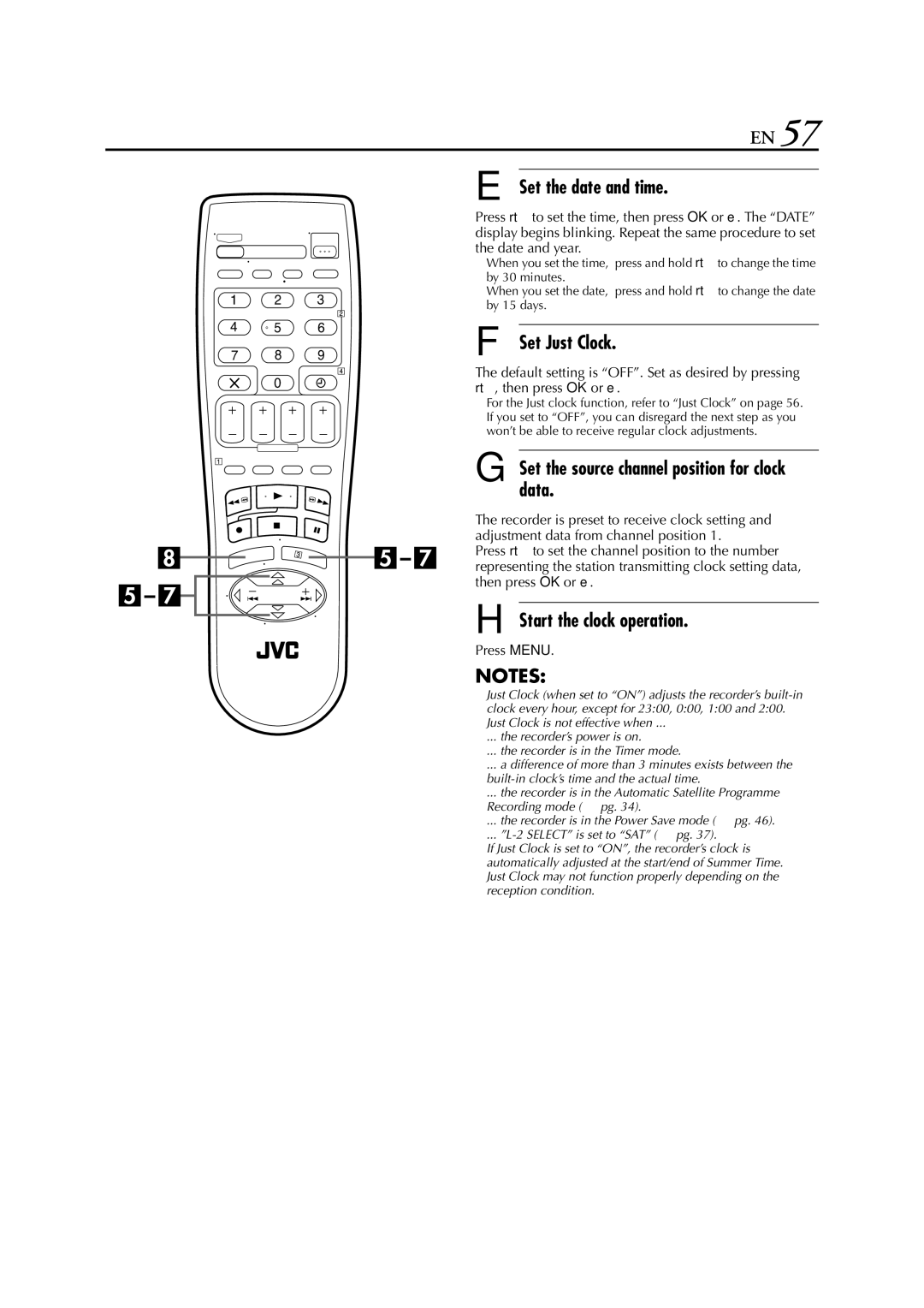 JVC HR-S6711EU specifications Set the date and time, Set Just Clock, Set the source channel position for clock data 