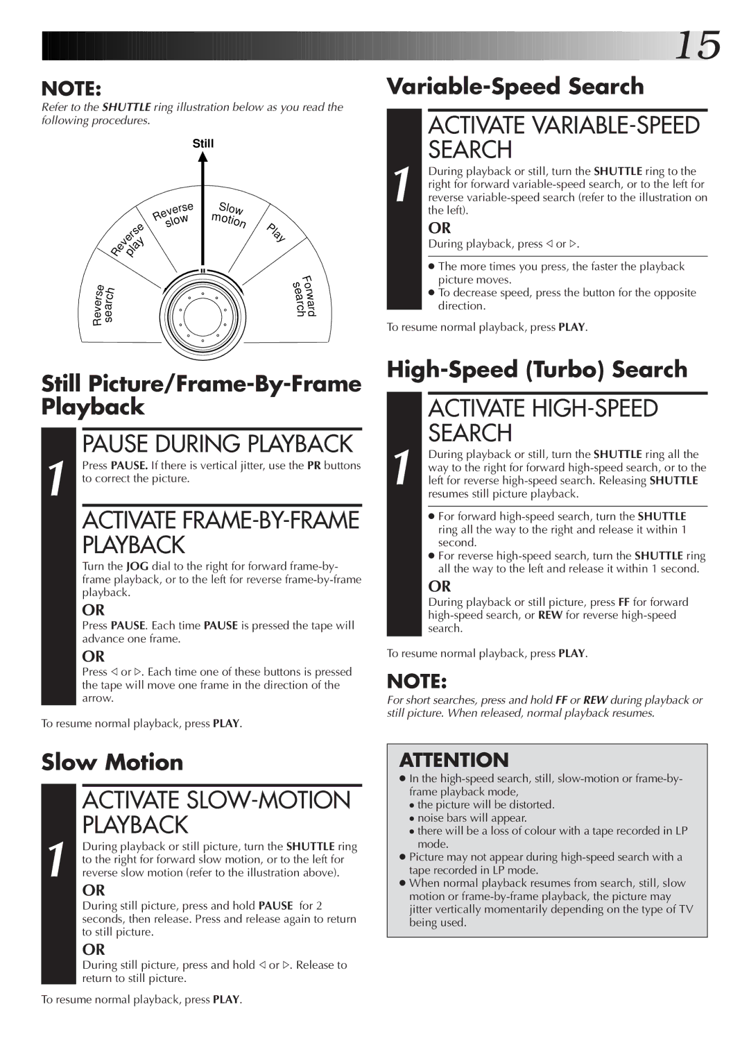 JVC HR-S6722EK setup guide Pause During Playback, Activate HIGH-SPEED Search 