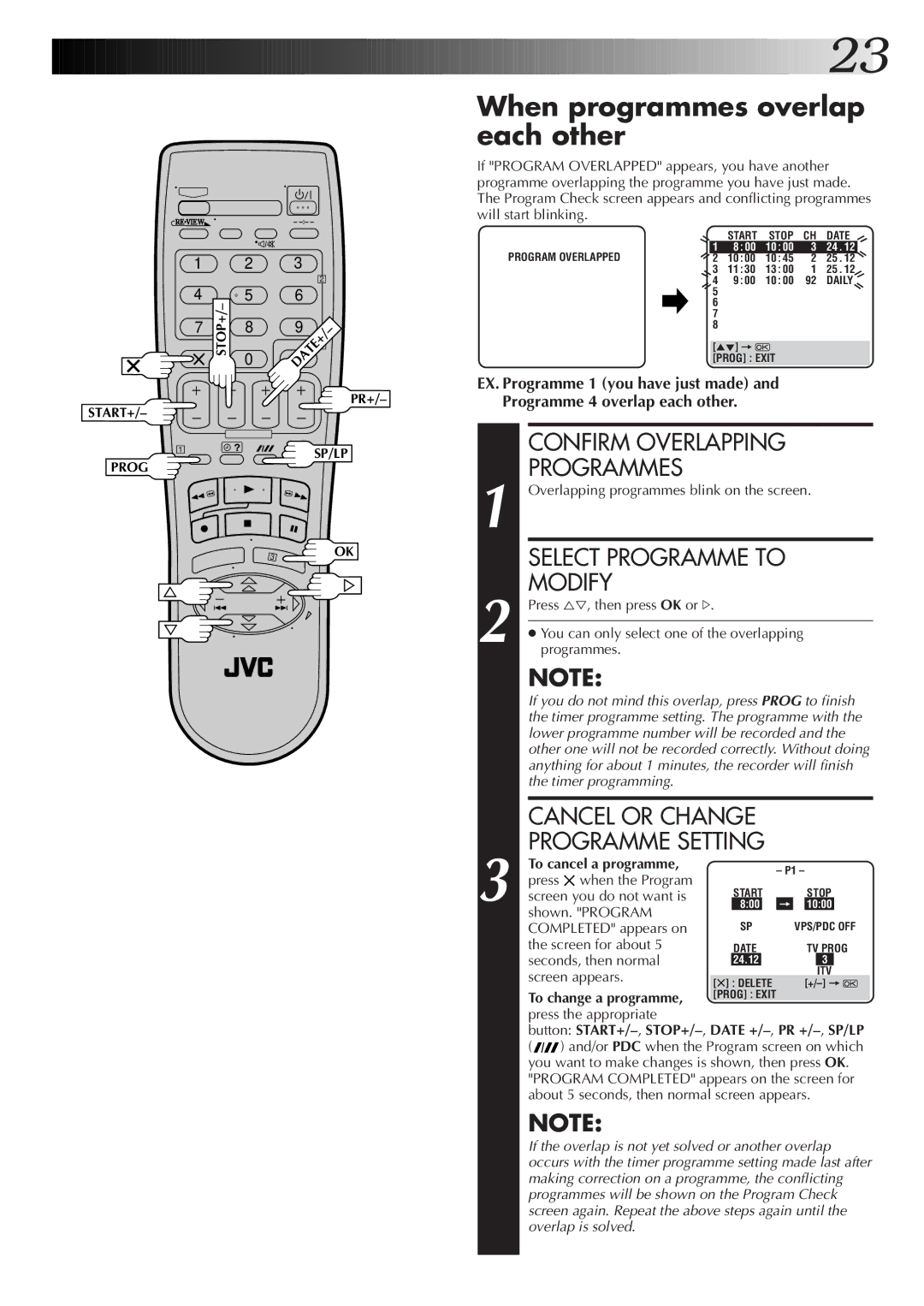 JVC HR-S6722EK When programmes overlap each other, Confirm Overlapping Programmes, Modify, To cancel a programme 