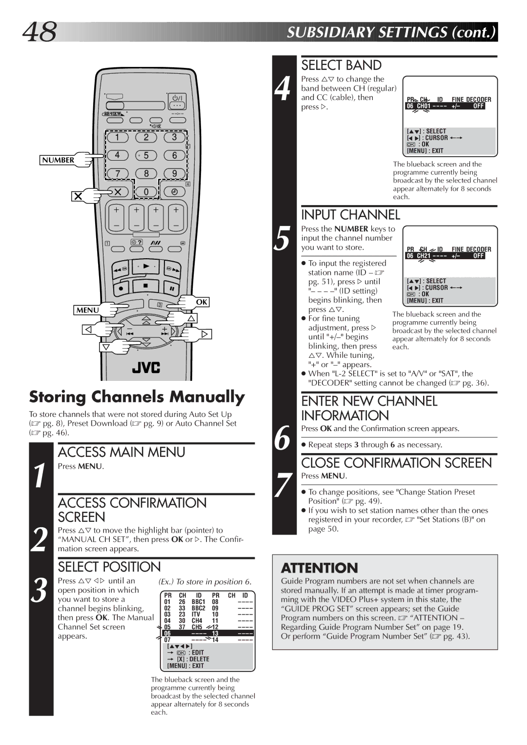 JVC HR-S6722EK setup guide Storing Channels Manually, Select Band, Input Channel, Enter NEW Channel Information 