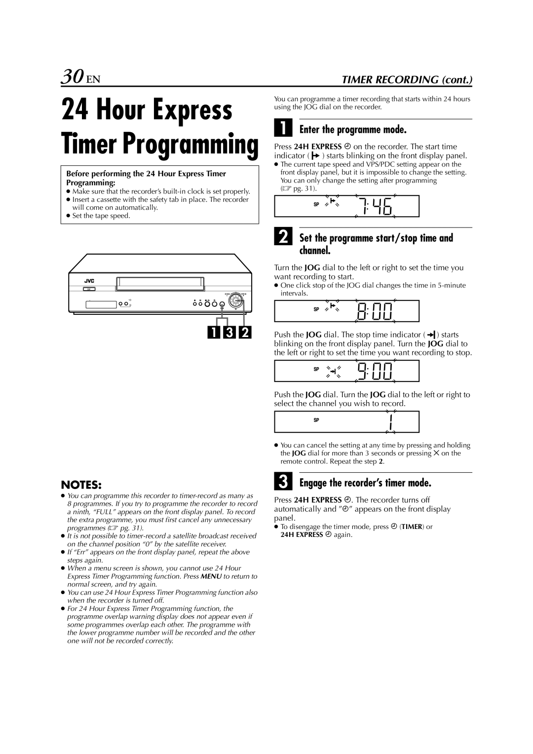 JVC HR-S6850EU, HR-S6852EU, HR-S6851EU 30 EN, Enter the programme mode, Set the programme start/stop time and channel 