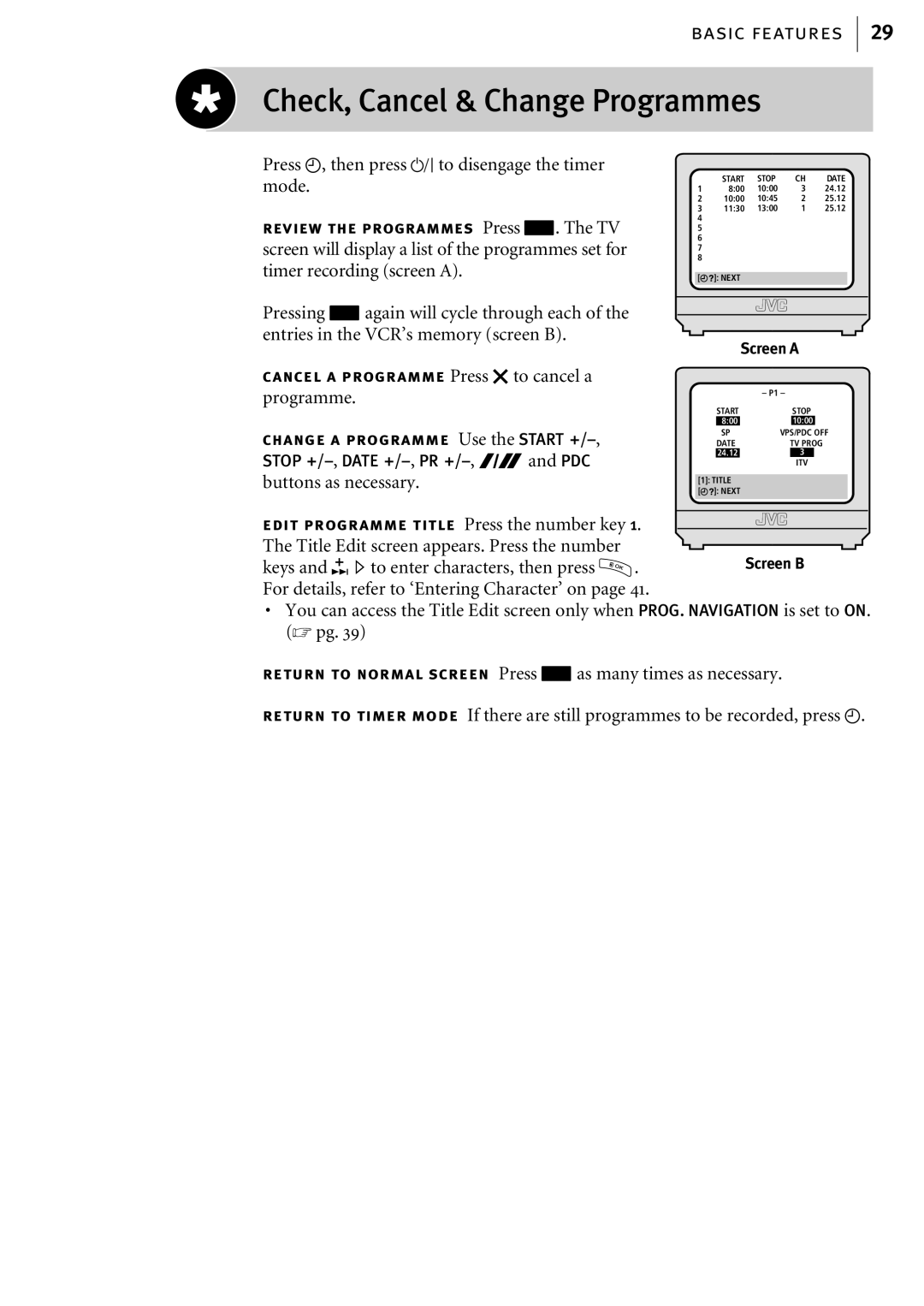 JVC HR-S6857EK, HR-S6855EK, HR-S6856EK Check, Cancel & Change Programmes, Press c, then press oto disengage the timer mode 