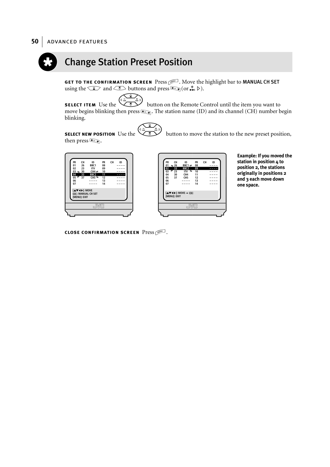 JVC HR-S6955EK manual Change Station Preset Position, Button on the Remote Control until the item you want to, Then press 