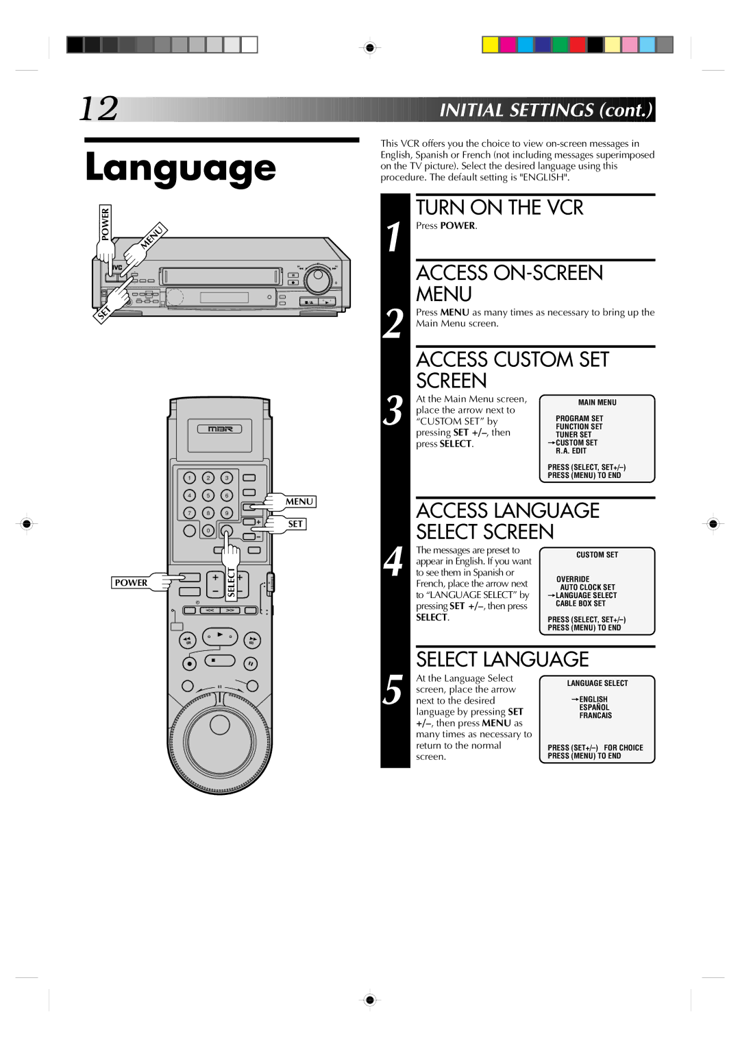 JVC HR-S7300U manual Access ON-SCREEN, Access Language, Select Screen, Select Language 