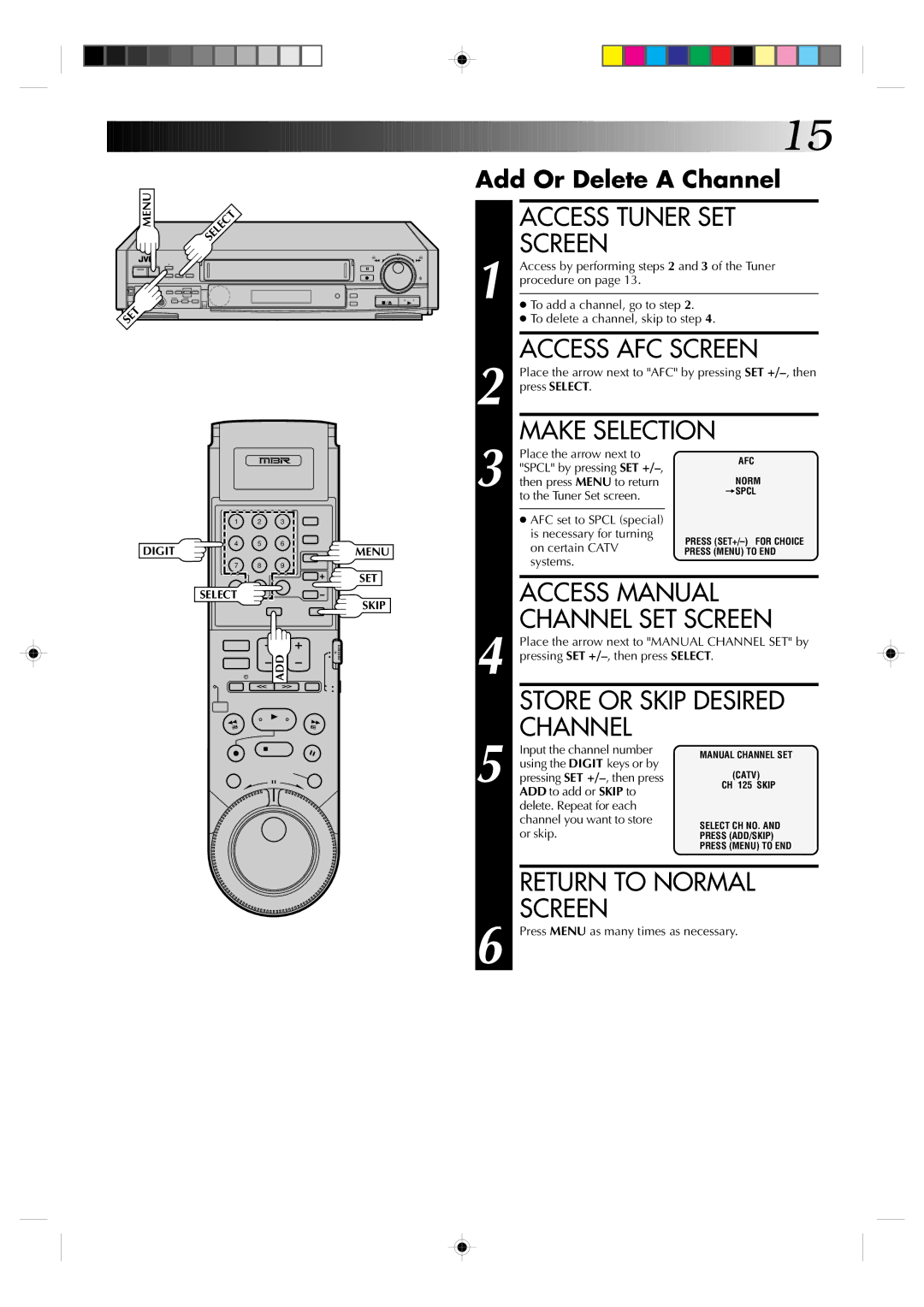 JVC HR-S7300U manual Access Tuner SET Screen, Access AFC Screen, Make Selection, Add Or Delete a Channel 