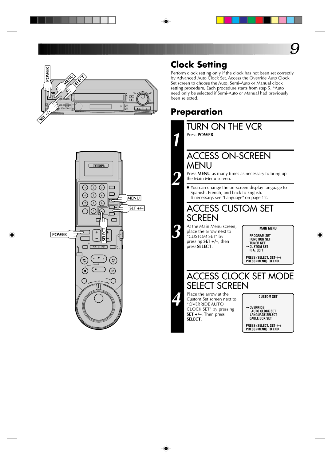 JVC HR-S7300U manual Turn on the VCR, Access ON-SCREEN Menu, Access Custom SET, Screen 