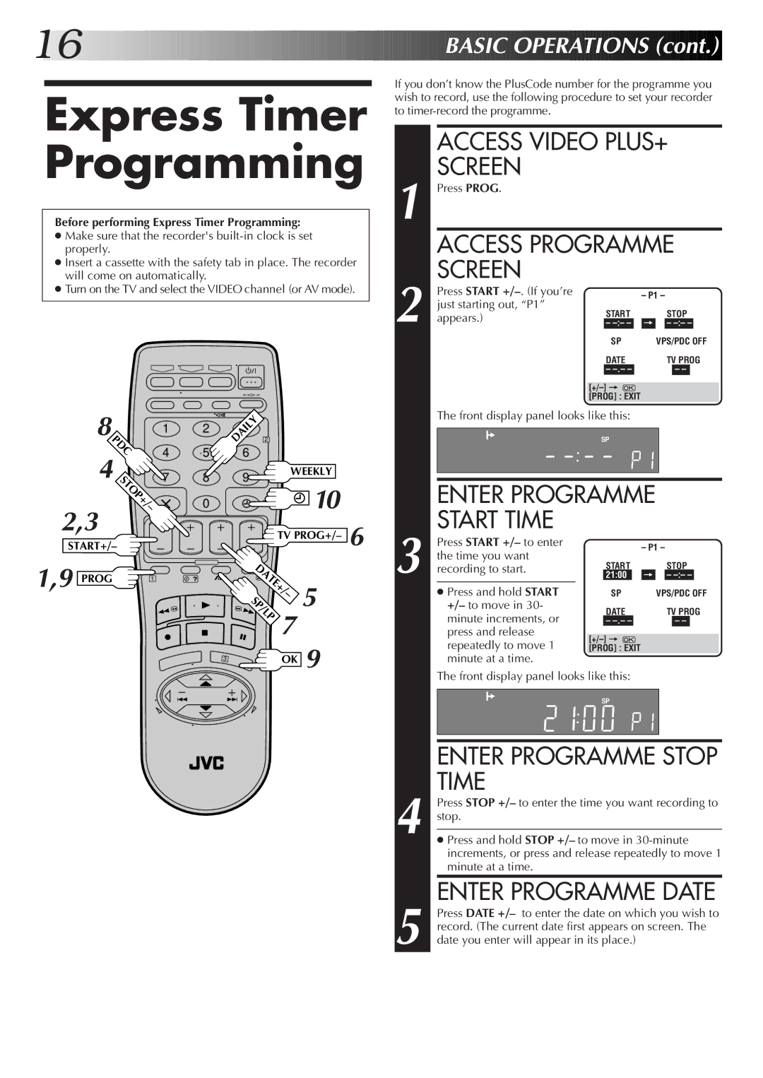 JVC HR-S7500EK setup guide Express Timer Programming, Enter Programme Start Time, Enter Programme Date 