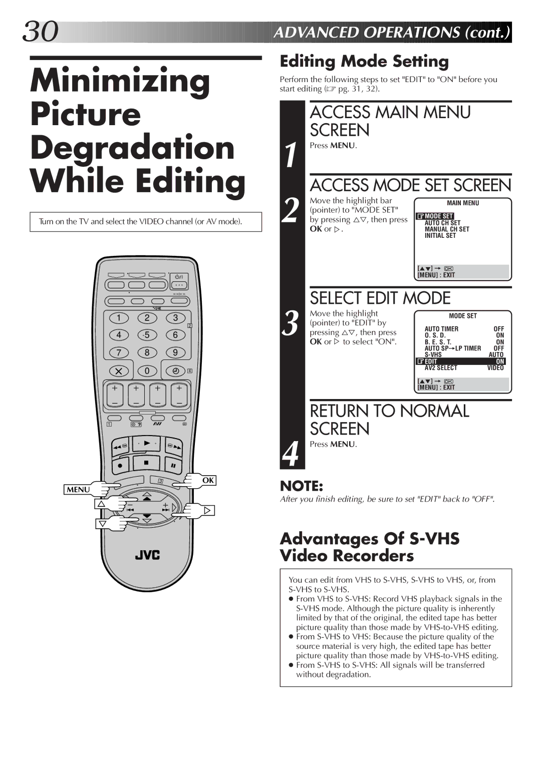 JVC HR-S7500EK Minimizing Picture Degradation While Editing, Editing Mode Setting, Advantages Of S-VHS Video Recorders 