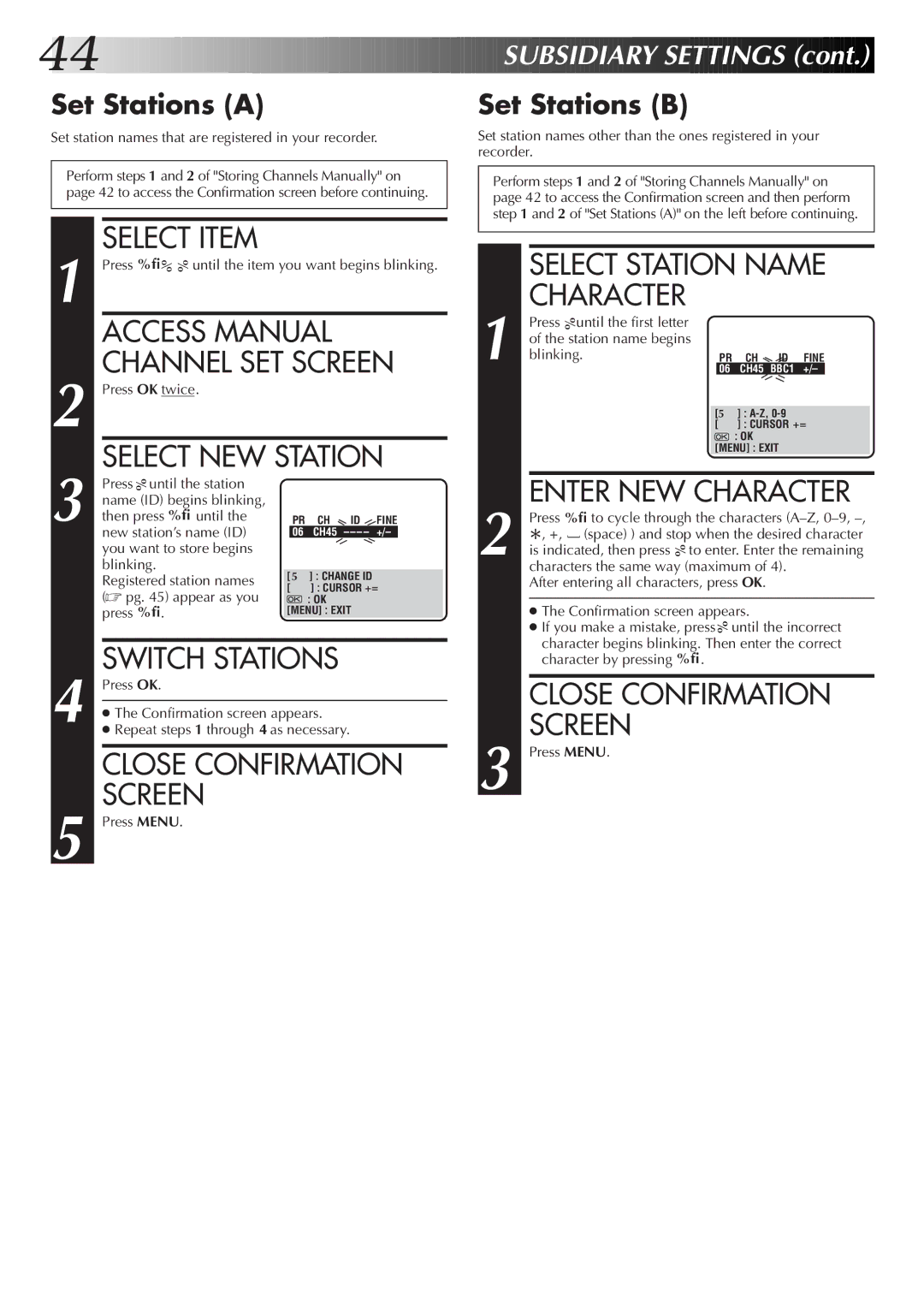 JVC HR-S7500EK Access Manual Channel SET Screen, Select NEW Station, Close Confirmation, Select Station Name Character 