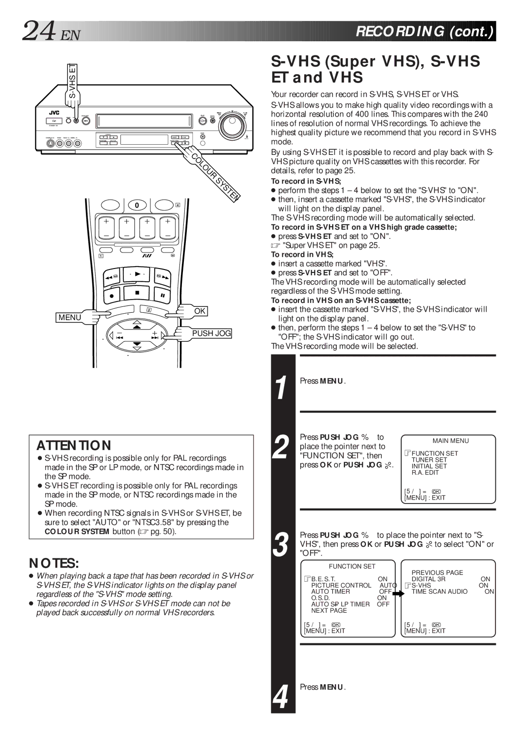 JVC HR-S7600AM specifications Select S-VHS Mode, VHS Super VHS, S-VHS, ET and VHS, Access Main Menu Screen 