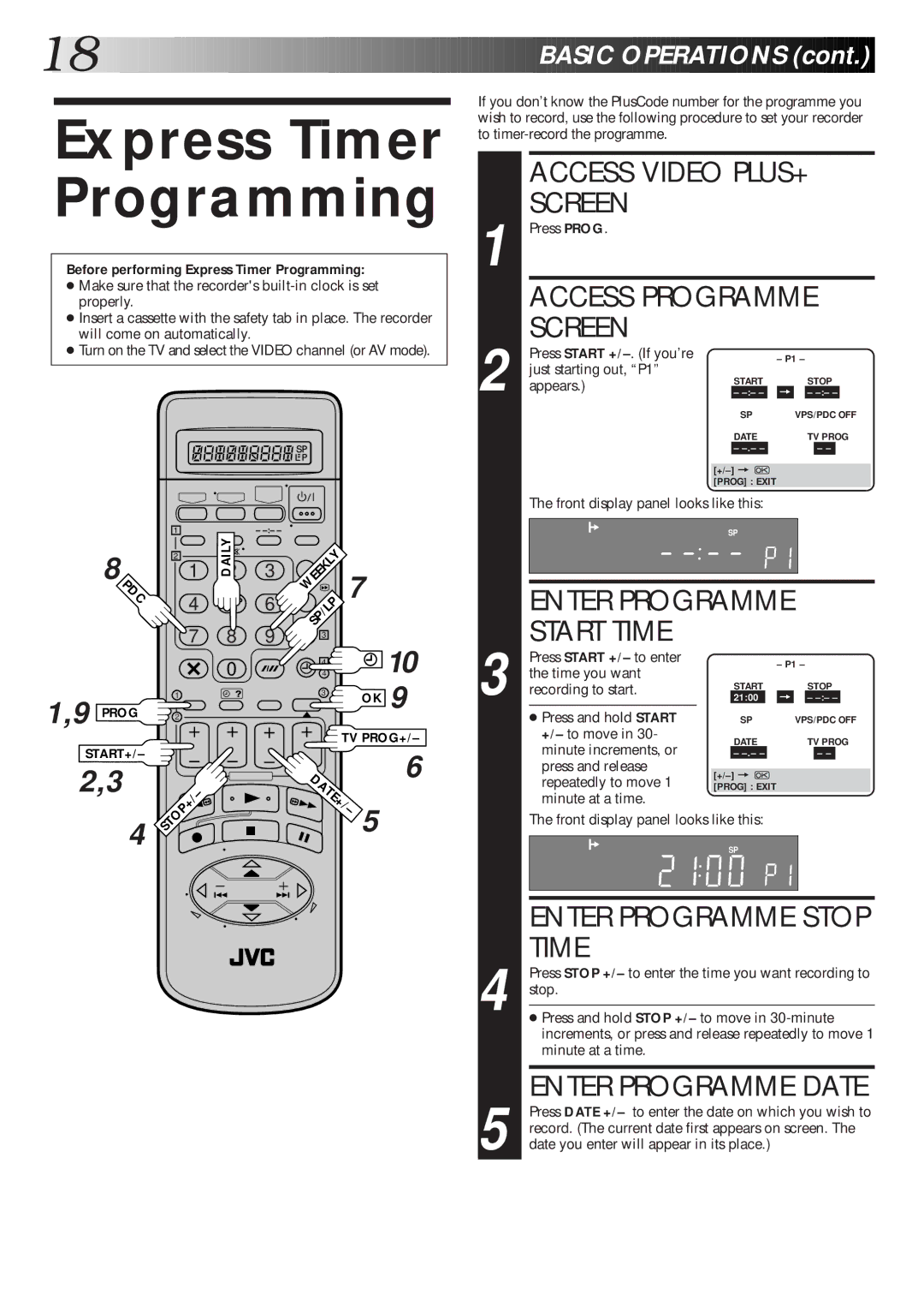 JVC HR-S7600EK setup guide Express Timer Programming, Enter Programme Start Time, Enter Programme Date 