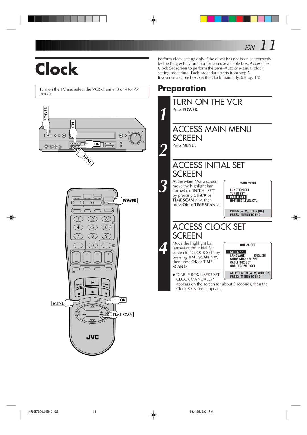 JVC HR-S7600U manual Access Clock SET, Preparation, Scan # 