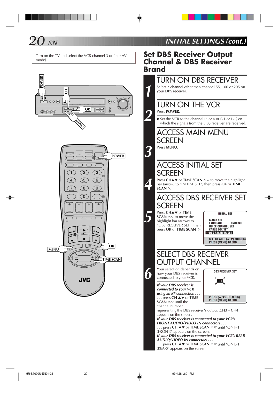 JVC HR-S7600U manual Turn on DBS Receiver, Access Initial SET Screen, Access DBS Receiver SET Screen 