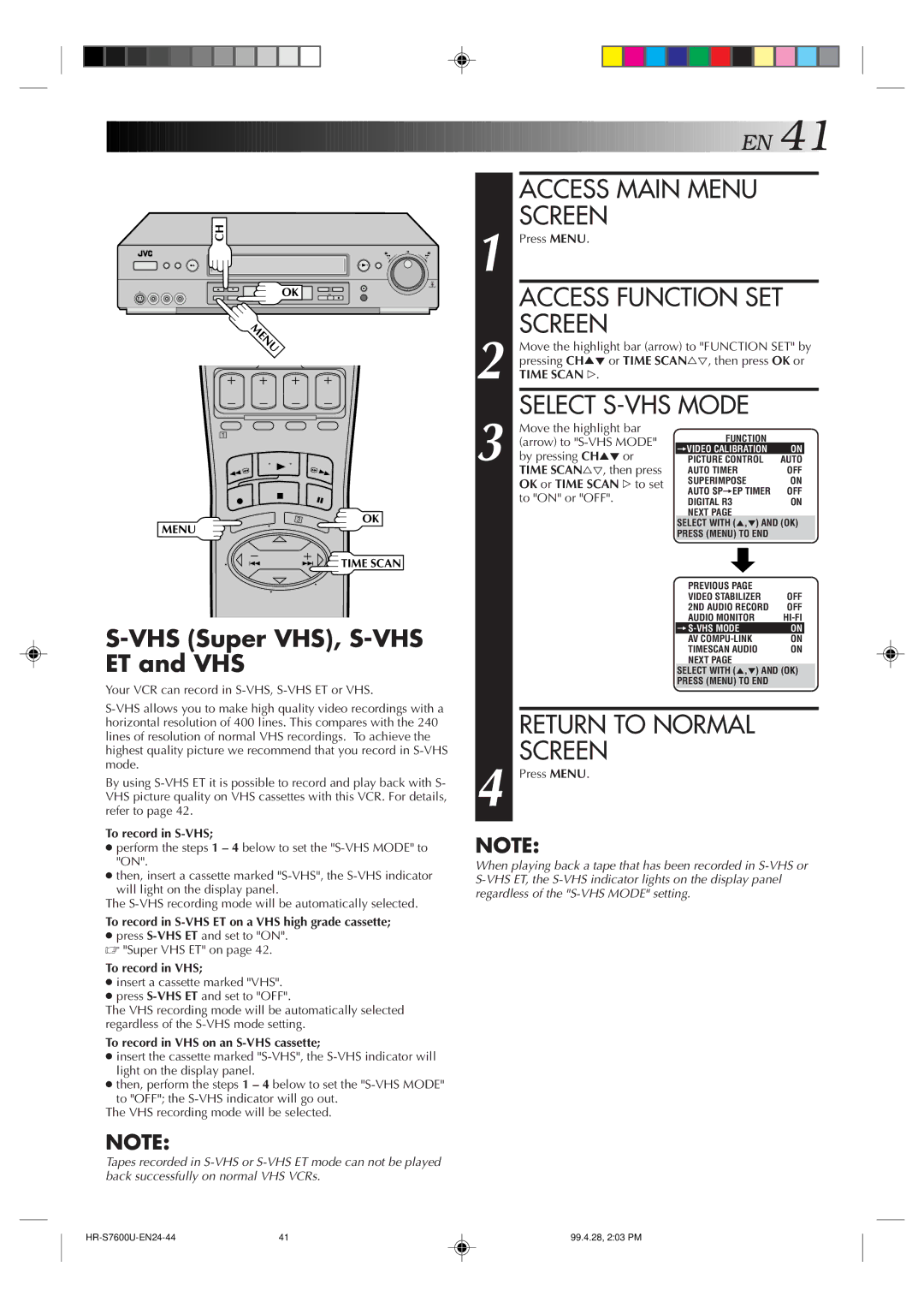 JVC HR-S7600U manual VHS Super VHS, S-VHS ET and VHS 