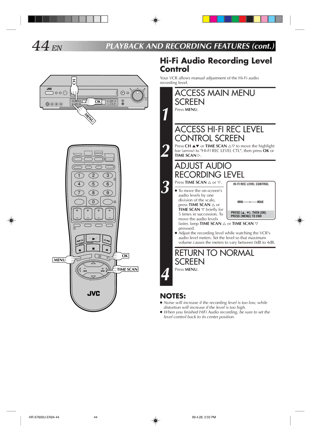 JVC HR-S7600U manual To move the on-screens audio levels by one 