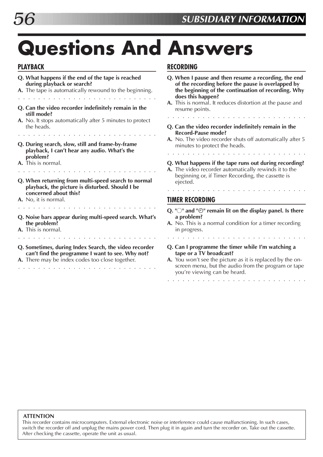 JVC HR-S7700EK, HR-S7722EK setup guide Questions And Answers, What happens if the tape runs out during recording? 