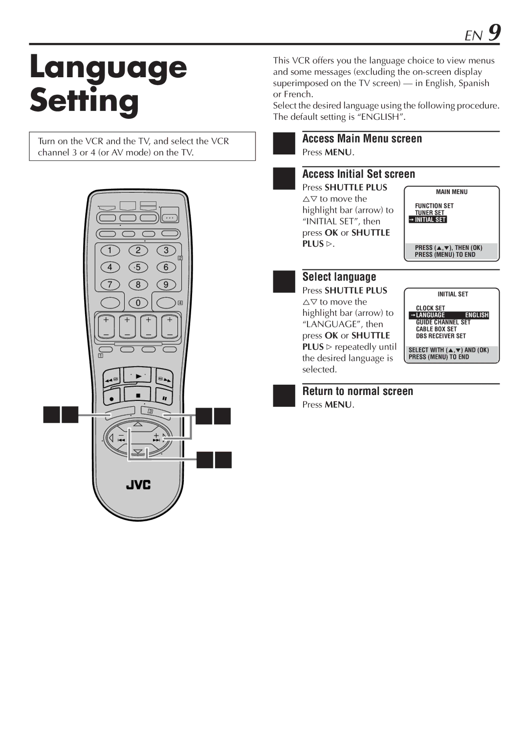 JVC HR-S7900U manual Language Setting, Access Main Menu screen, Access Initial Set screen, Select language 