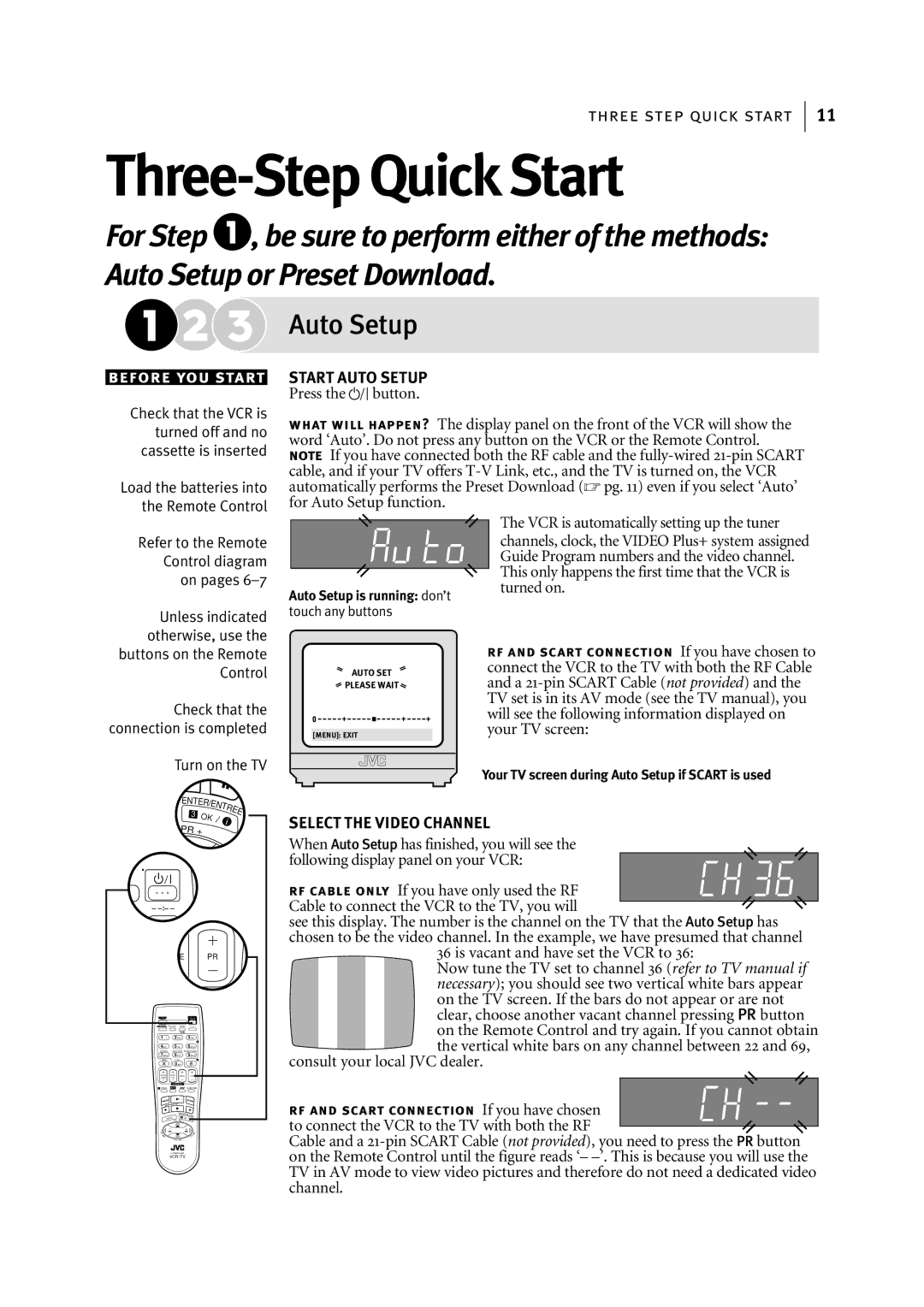 JVC HR-S7955EK manual Three-Step Quick Start, Auto Setup, Is vacant and have set the VCR to, Consult your local JVC dealer 